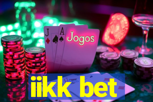 iikk bet